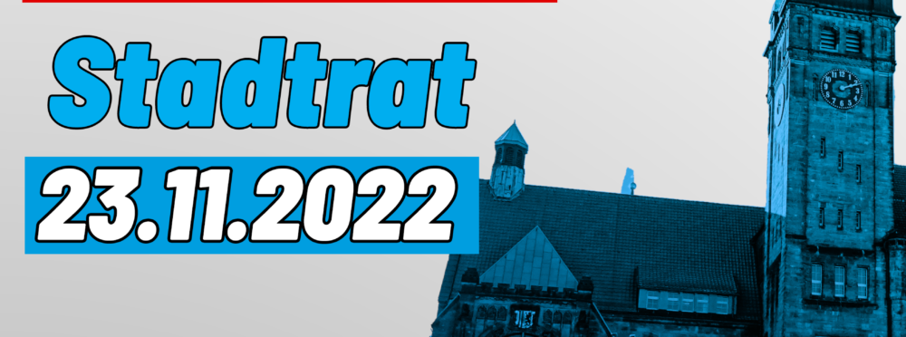Rückblick Stadtrat 23.11.2022